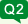 Q2